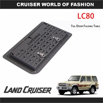 Складной Столик для Задней Двери Toyota Land Cruiser LC80 Для Укладки Багажника И Уборки Легкосплавный Столик Для Хранения Багажника LC80 Cruiser Аксессуары