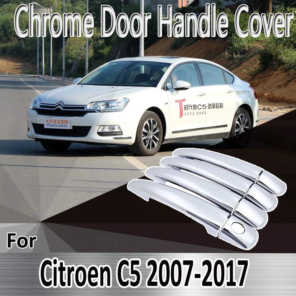 Для Citroen C5 2007 ~ 2017, Наклейки для укладки, украшение, Хромированная дверная ручка, покрытие, краска, ремонт автомобильных Аксессуаров 0